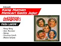 Lagu Dongeng Sunda Kang Ibing - De Kabayan’s  | Eps. Kang Maman Mencari Gadis Jujur |
