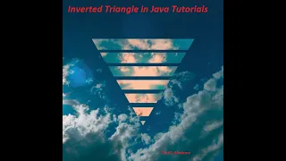 How to create a Java Program to print an inverted Triangle Pattern Nested for loop in Java