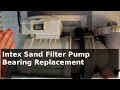 Intex Sand Filter Pump Bearing Replacement SF80110-1 28645eg