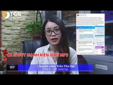 Download MP3 Ca sĩ Duy Mạnh Kiện Zing MP3 ĂN CẮP sử dụng nhạc của mình - Dưới góc nhìn pháp lý [TGS Online]