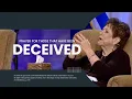 Prayer for Those That Have Been Deceived