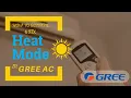 Lagu Gree AC Heat Mode | How To Turn On Heater In Gree AC