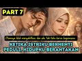 Lagu Part 7 Ketika Istriku Berhenti Peduli, Hidupku Berantakan