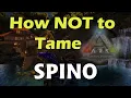 Ark Survival Evolved Lost Island - How NOT to tame a Spino