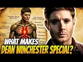 ANATOMY OF DEAN WINCHESTER - WHY ARE DEMONS AFRAID OF HIM HOW STRONG IS HE