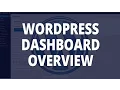 WordPress - Wordpress Dashboard Overview and Functions