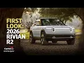 2026 Rivian R2 First Look Capital One Auto Navigator
