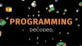 Programming 101 What Every Beginner Should Know
