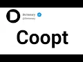 Coopt Meaning In English