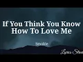 Download Lagu If You Think You Know How To Love Me || Smokie || Lyric Video@lyricsstreet5409 #lyrics #smokie
