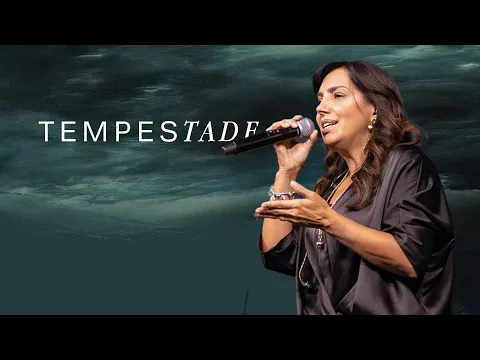 Download MP3 TEMPESATADE - EYSHILA | LAGOINHA ORLANDO CHURCH