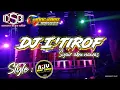 Download Lagu DJ SHOLAWAT I'TIROF style ajy one zero ft wong kapit project || DONGKO SLOW BASS || BASS RUDALLL