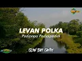 Lagu DJ Levan Polka || Padipapa Padidipadidi || Slow Bass Santuy