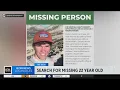 Search underway for missing 22-year-old Ventura County man
