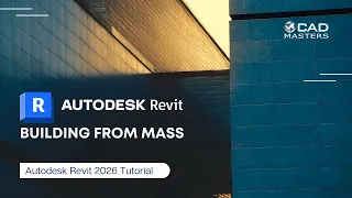 Revit 2026 Tutorial Building From Mass 