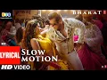 Slow Motion | India Salman Khan, Disha Patani Vishal & Shekhar Feat. Nakash A, Shreya G