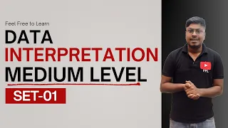 Data Interpretation (Set-01) | Medium Level | For all Competitive Exams