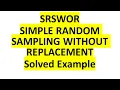 SRSWOR Simple Random Sampling Without Replacement Solved Example F Maths Unit no 2 SPPU