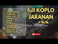 Download Lagu FULL CAMPURSARI KOPLO JARANAN. KELINCI UCUL