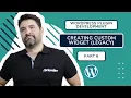 WordPress Plugin Development Tutorial - Creating custom widget legacy