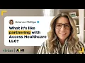 What It s Like Partnering w Access Healthcare LLC - Vivian Health Travel Nursing Collaboration