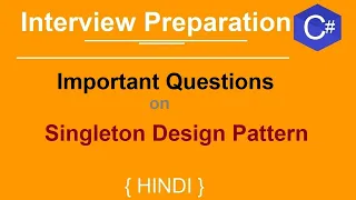 Singleton Design Pattern C Interview Questions and Answers NET Interview Preparation