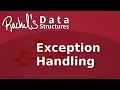 Rachel s Data Structures Course - Exception Handling Lecture 2