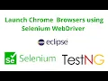 Launch Chrome Firefox Browsers using Selenium WebDriver Web Automation Selenium