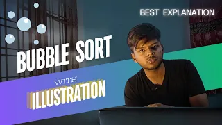 Bubble Sort Easiest Explanation with Illustration Python