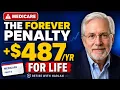 The Medicare Mistake That Follows You for LIFE Part B s 10 Penalty Most Learn Too Late
