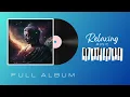 Relaxing Music I Iftekharul Anam - Mystic Meditation (2023) (full album)