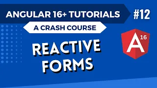 Angular 16 Tutorial - Reactive Forms