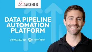 Ascend io Automates the Development and Management of Data Pipelines