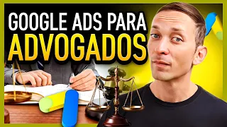 Google Ads para Advogados. Criando uma Campanha PASSO A PASSO COMPLETO p/ Iniciantes em 2024