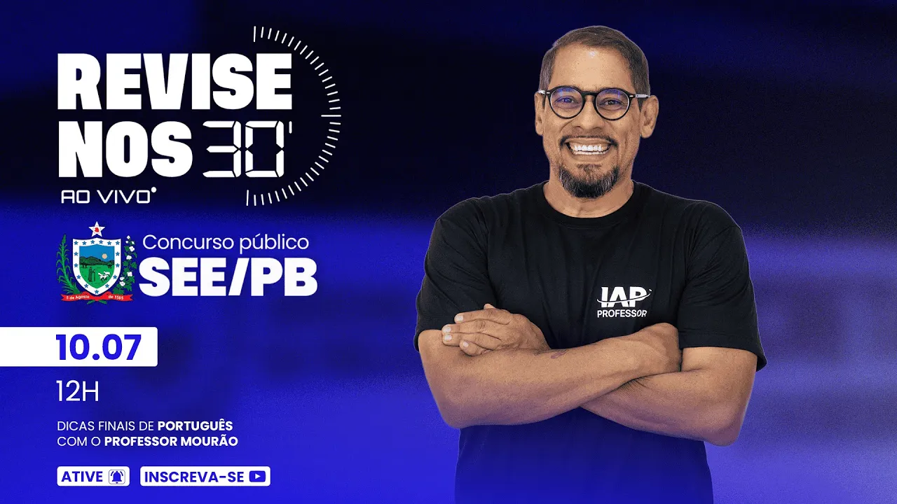 Revise nos 30 da SEE PB - Português prof. Mourão