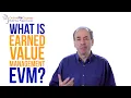 What is Earned Value Management - EVM PM in Under 5