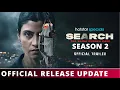 Download Lagu Search The Naina Case Season 2 | Search The Naina Case Season 2 Release Date |Search Season 2 Update