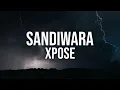 XPOSE  - Sandiwara (Official Lyric Video)