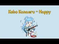 Lagu Kobo Kanaeru - 「Happy」/ 한글자막