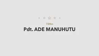 Download ADE MANUHUTU - Perayaan Ultah ke 72 Pdt. Ade Manuhutu, Rabu 10 Juli 2019 MP3