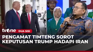 Perang AS-Iran Masih Panjang, Ini Alasannya Menurut Pengamat Timur Tengah | Dua Sisi tvOne