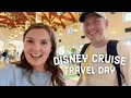 Disney Cruise TRAVEL DAY to Disney World