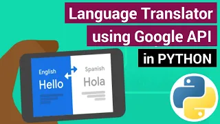 Translation of text from one language into another using Python Translate Text with Python