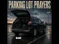 Parking Lot Prayers