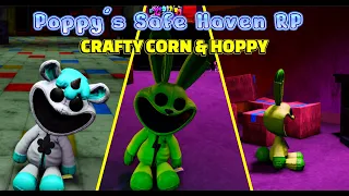 Roblox Poppy s Safe Haven RP HOPPY AND CRAFTY CORN very very easy