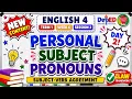 ENGLISH 4 TERM 1 WEEK 6 SESSION 2 PERSONAL SUBJECT PRONOUNS SUBJECT VERB AGREEMENT