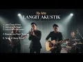 Download Lagu 🔥Top hits Album Slow Rock Bikin Baper  |  langit akustik 