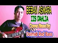 Lagu * BEBAN ASMARA - IIS DAHLIA // Cover Bass by Dalmidi Red Bass