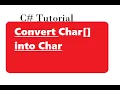 Convert Char Array to Char in C