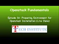 Preparing Environment for Openstack Deployment Redhat Openstack Platform 16 Live Demo